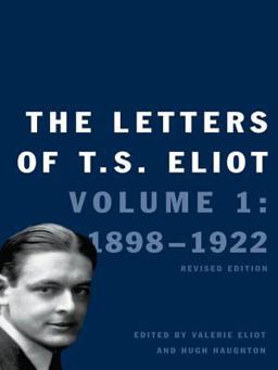 The Letters of T. S. Eliot