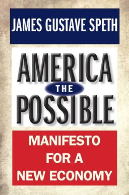 America the Possible Manifesto for a New Economy  9780300180763 Front Cover