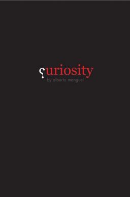 Curiosity  9780300184785 Front Cover