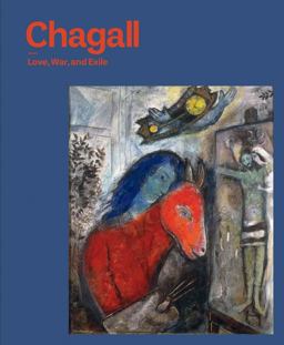 Chagall Love, War, and Exile  9780300187342 Front Cover