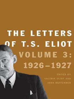 The Letters of T. S. Eliot