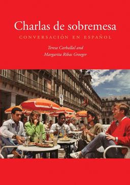 Charlas de Sobremesa Conversaciï¿½n en Espaï¿½ol  9780300191622 Front Cover