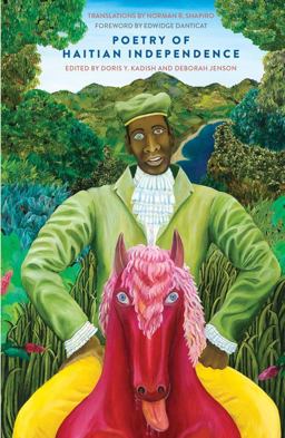 Poetry of Haitian Independence  9780300195590 Front Cover