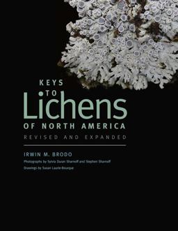 Keys to Lichens of North America Revised and Expanded  9780300195736 Front Cover