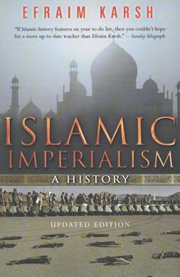 Islamic Imperialism A History 2nd 9780300198171 Front Cover
