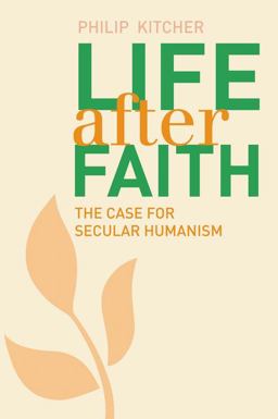 Life after Faith The Case for Secular Humanism  9780300203431 Front Cover