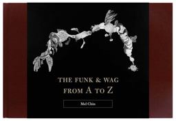 The Funk and Wag from a to Z