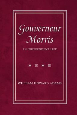 Gouverneur Morris Gouverneur Morris