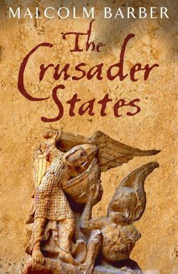 Crusader States  9780300208887 Front Cover