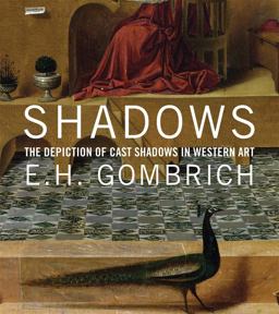 Shadows The Depiction of Cast Shadows in Western Art  9780300210040 Front Cover
