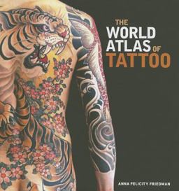 The World Atlas of Tattoo:  9780300210484 Front Cover