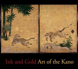 Ink and Gold Art of the Kano  9780300210491 Front Cover