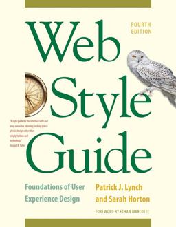 Web Style Guide, 4th Edition Foundations of User Experience Design 4th 9780300211658 Front Cover