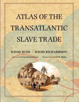 Atlas of the Transatlantic Slave Trade  9780300212549 Front Cover