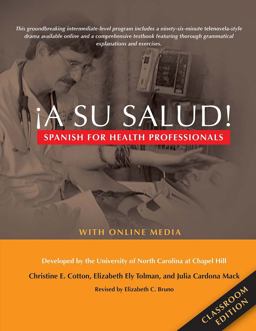 ï¿½a Su Salud! Spanish for Health Professionals, Classroom Edition: with Online Media  9780300214451 Front Cover