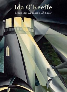 Ida O'Keeffe Escaping Georgia's Shadow  9780300214567 Front Cover