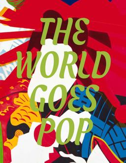 World Goes Pop  9780300216998 Front Cover