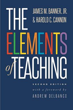 The Elements of Teaching:  9780300218558 Front Cover