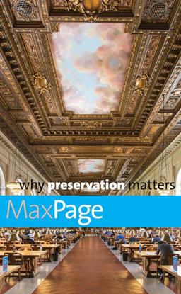 Why Preservation Matters:  9780300218589 Front Cover