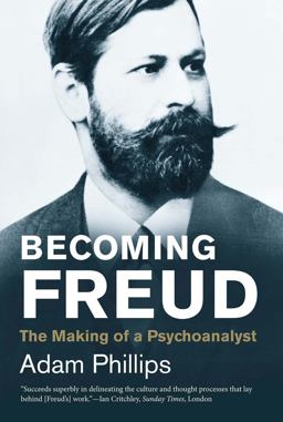 Becoming Freud The Making of a Psychoanalyst  9780300219838 Front Cover