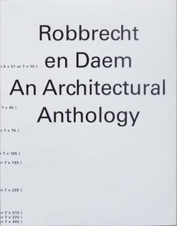Robbrecht en Daem An Architectural Anthology  9780300222470 Front Cover