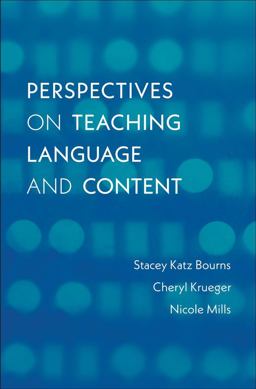 Perspectives on Teaching Language and Content  9780300223293 Front Cover
