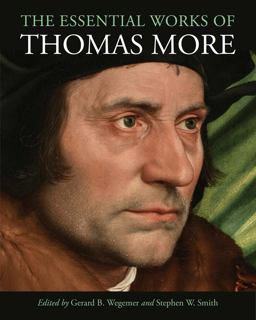Essential Works of Thomas More  9780300223378 Front Cover