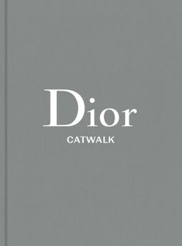 Dior The Collections, 1947-2017  9780300225846 Front Cover