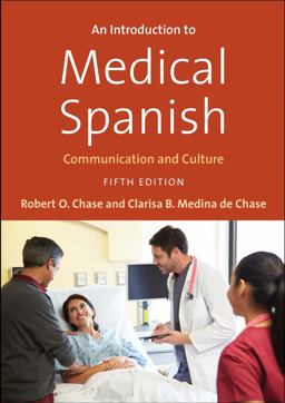 Introduction to Medical Spanish Communication and Culture 5th 9780300226027 Front Cover