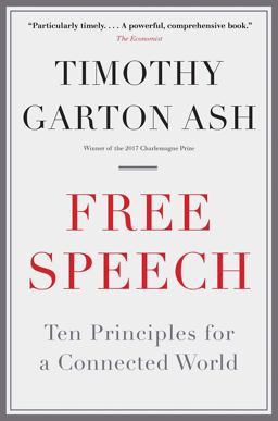 Free Speech Ten Principles for a Connected World  9780300226942 Front Cover