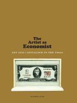 The Artist As Economist The Artist As Economist
