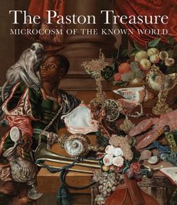 Paston Treasure Microcosm of the Known World  9780300232905 Front Cover
