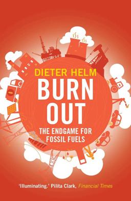 Burn Out The Endgame for Fossil Fuels  9780300234480 Front Cover