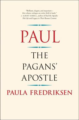 Paul The Pagans' Apostle  9780300240153 Front Cover