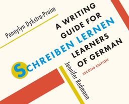 Schreiben Lernen A Writing Guide for Learners of German 2nd 9780300243543 Front Cover