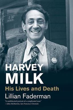 Harvey Milk His Lives and Death  9780300248555 Front Cover