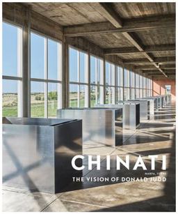 Chinati The Vision of Donald Judd 2nd 9780300251456 Front Cover