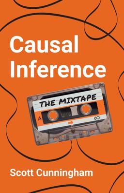 Causal Inference The Mixtape  9780300251685 Front Cover