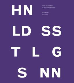 John Baldessari Catalogue Raisonné