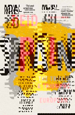 Spain The Trials and Triumphs of a Modern European Country  9780300260397 Front Cover