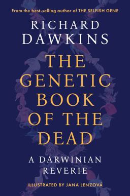 The Genetic Book of the Dead