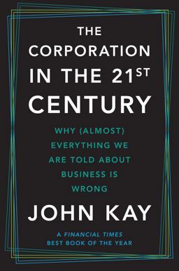 The Corporation in the Twenty-First Century