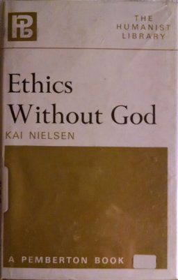 Ethics Without God