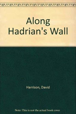Along Hadrian's Wall