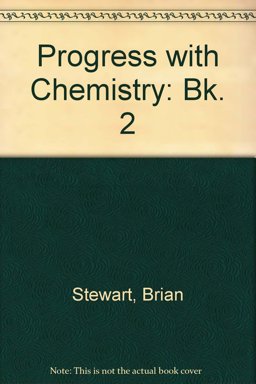 Progress with Chemistry 2