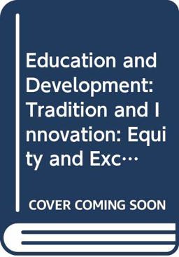 Equity and Excellence in Education for Development