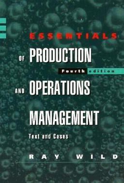 Essentials of Production and Operations Management