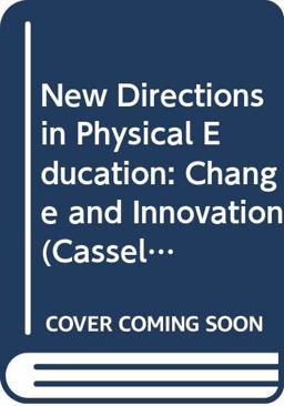 New Directions in Physical Education
