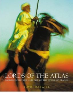 Lords of the Atlas Lords of the Atlas