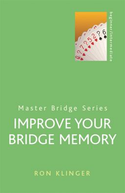 Improve Your Bridge Memory 2nd 9780304361168 Front Cover